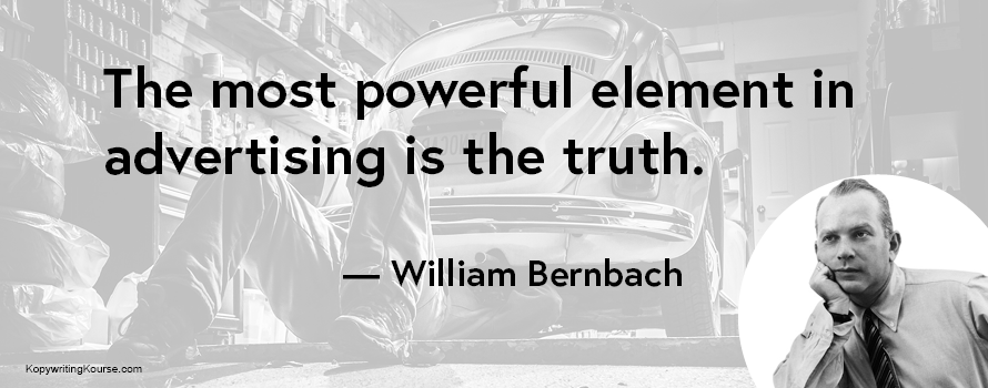 William Bernbach quote about the power of truth