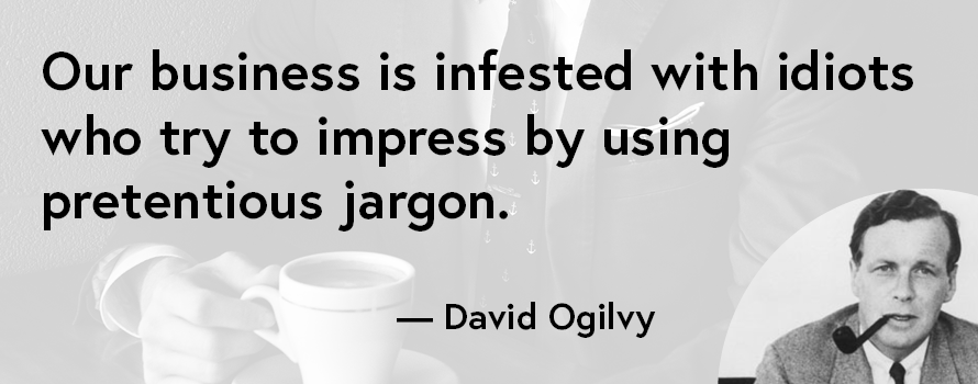 David Ogilvy quote about idiots