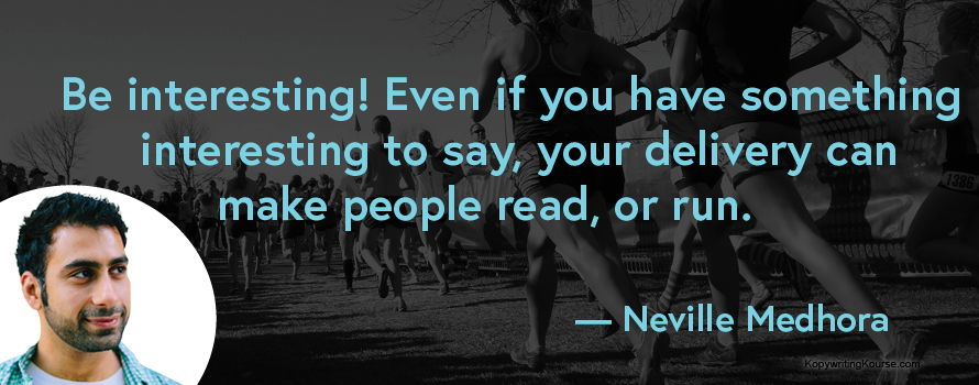 Neville Medhora quote on being interesting