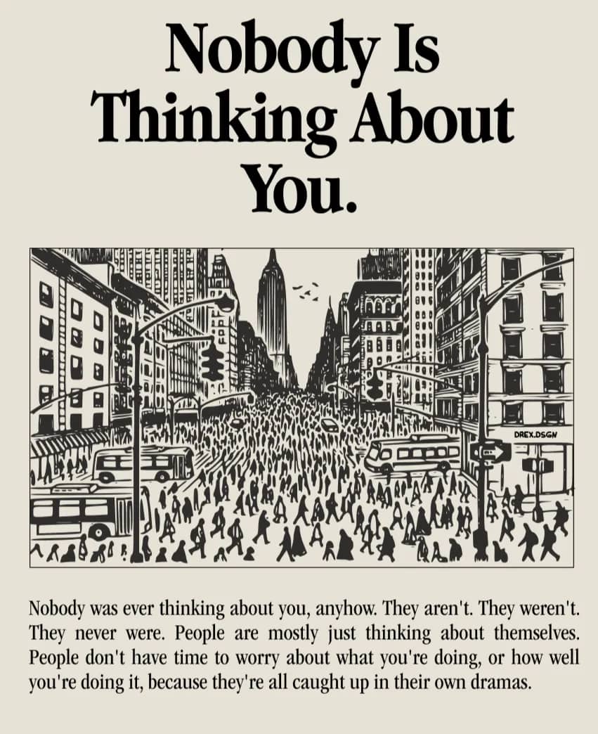 no-one-is-thinking-about-you.png
