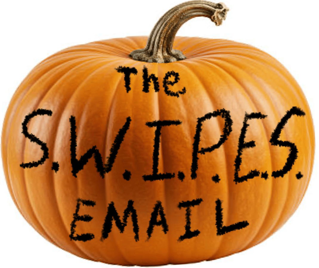 the-swipes-email-friday-october-31st-2025.png