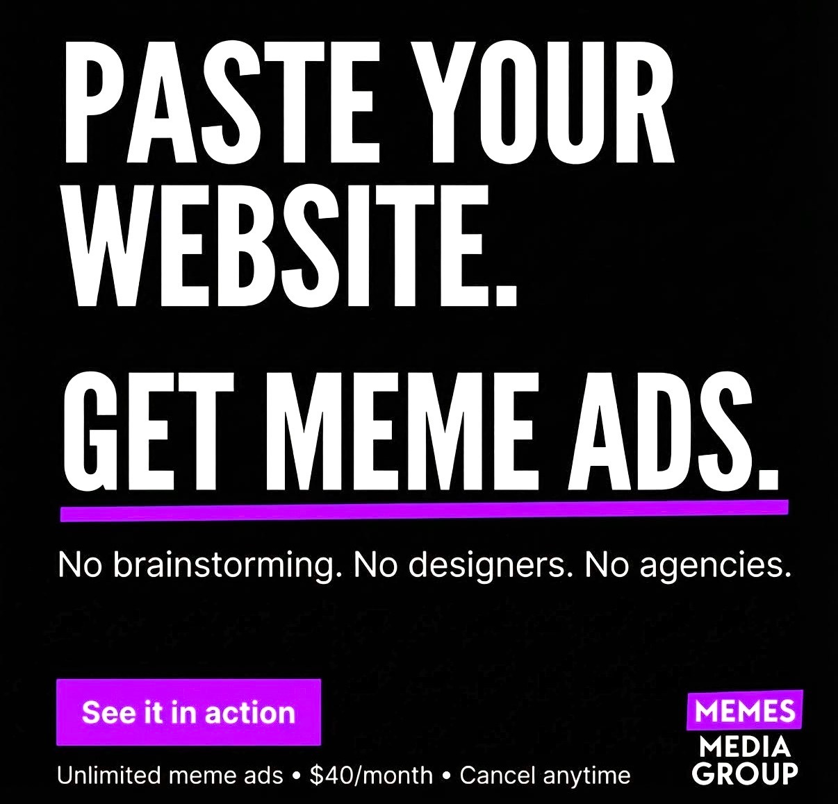 paste-your-website-get-meme-ads-instantly-20cf46bf.png